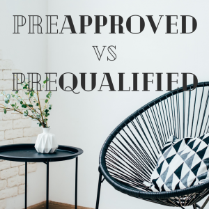 Pre-Approved vs Pre-Qualified