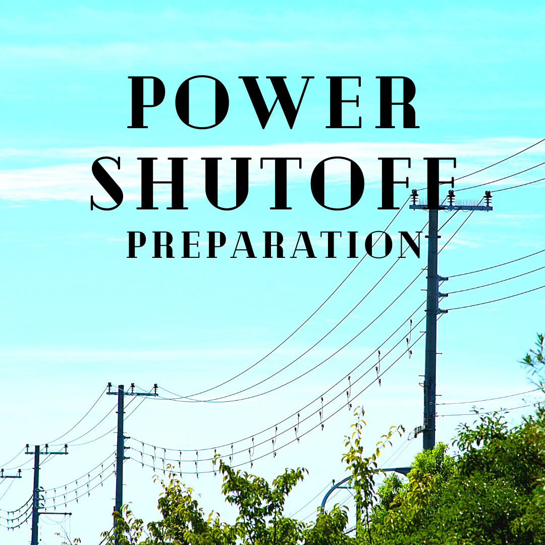 Power Shutoff Preparation a California Guide